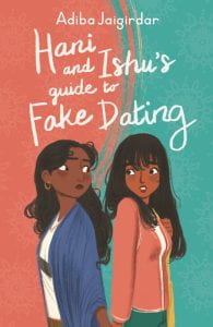 Cover image for Hani and Ishu's guide to fake dating. Showing two teenager girls.